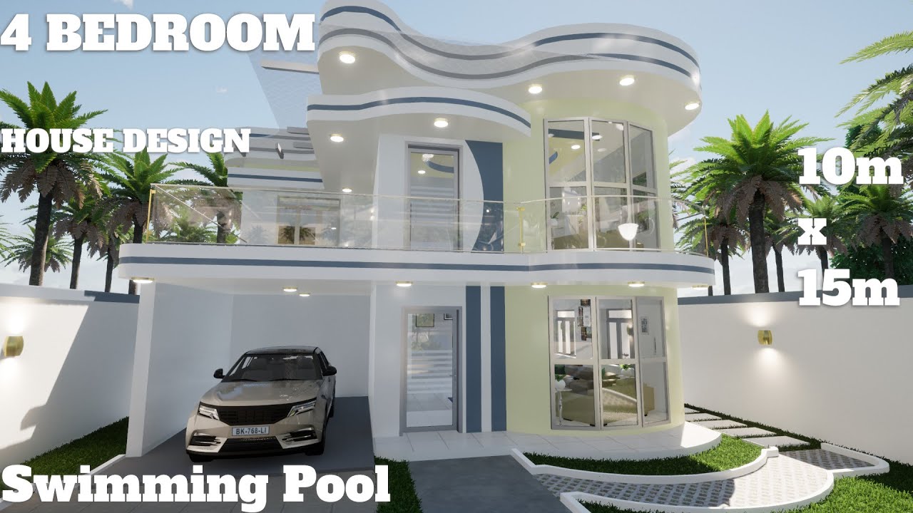 House Design | Simple House | 2 Storey  10m x 15m | 4 Bedrooms |   Swimming Pool