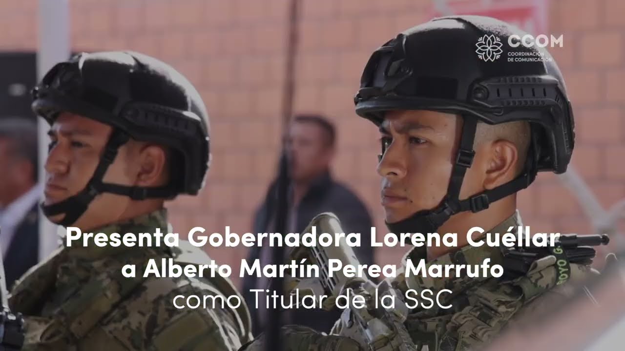Presenta Gobernadora Lorena Cu&eacute;llar a Alberto Mart&iacute;n Perea Marrufo como Titular de la SSC.