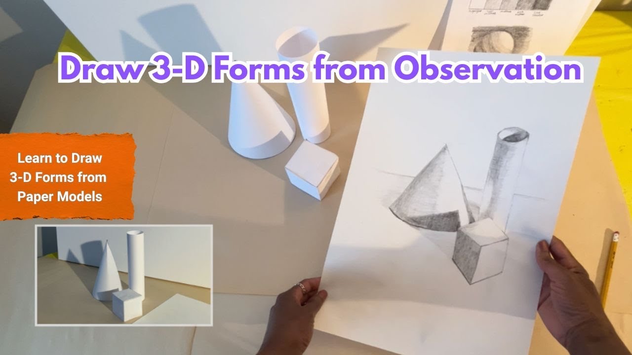 Drawing 3-D Forms from Observation
