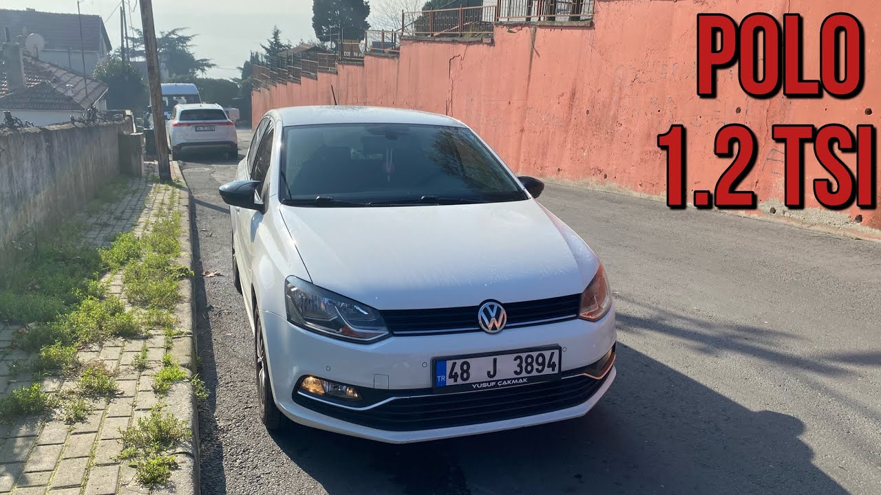 İLK ARABAM ! POLO 1.2 TSI