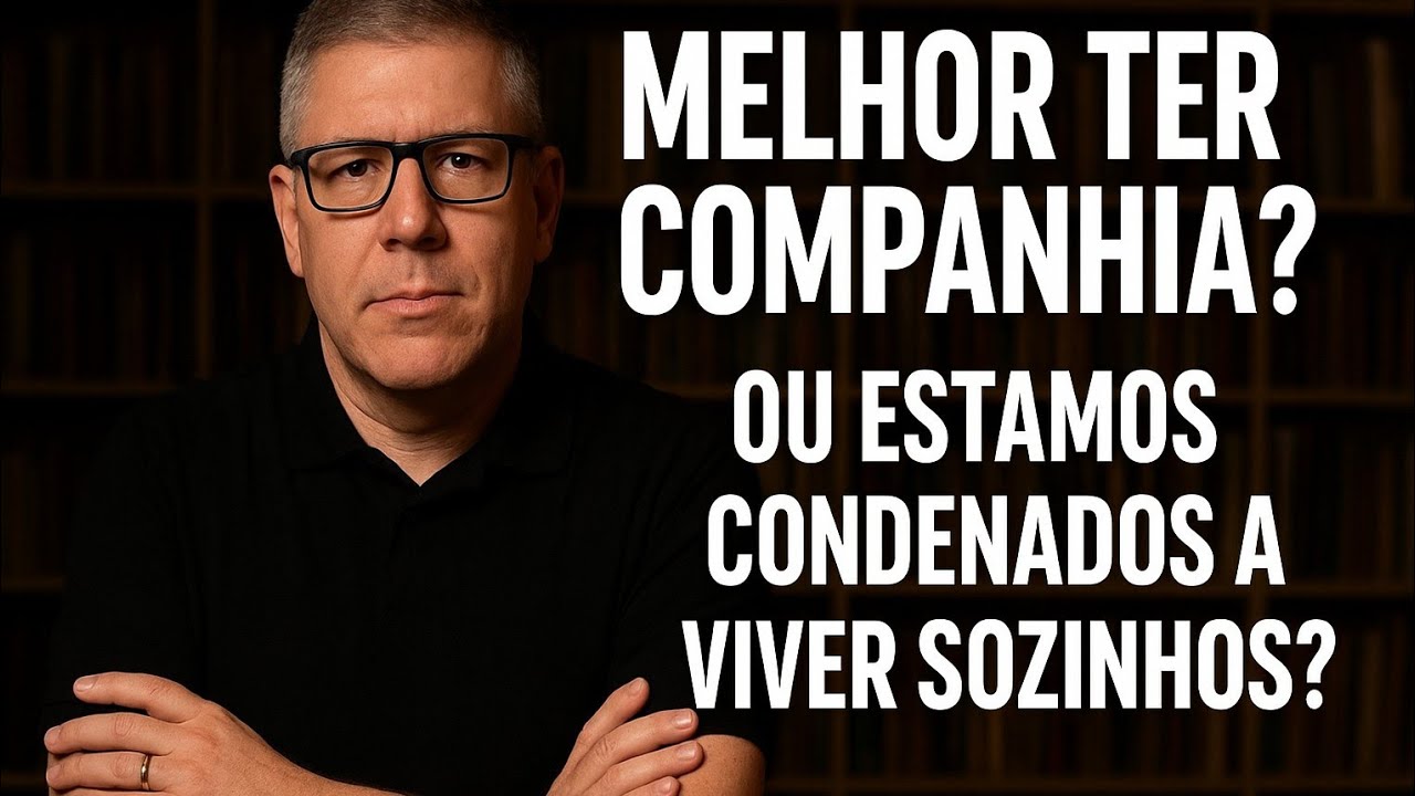Melhor ter companhia? Ou estamos condenados a viver sozinhos?