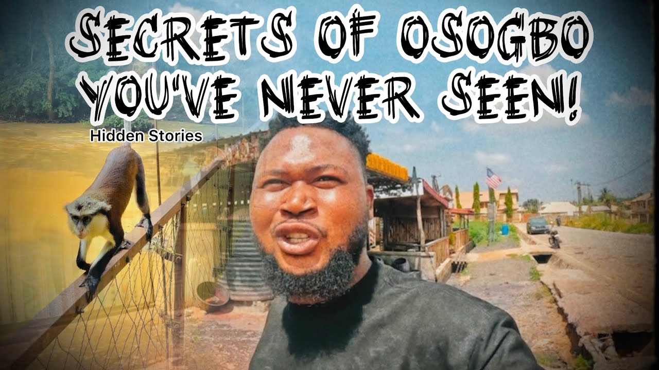 Exploring Secrets of Osogbo You Were Never Told!