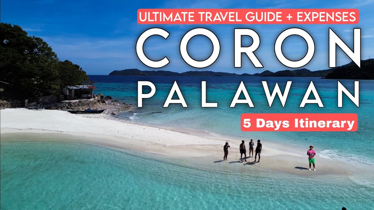 CORON 🇵🇭 |Travel Guide + Expenses | Mt. Tapyas + Maquinit  + Island Tour A, B, D + PUKAWAY CAVE