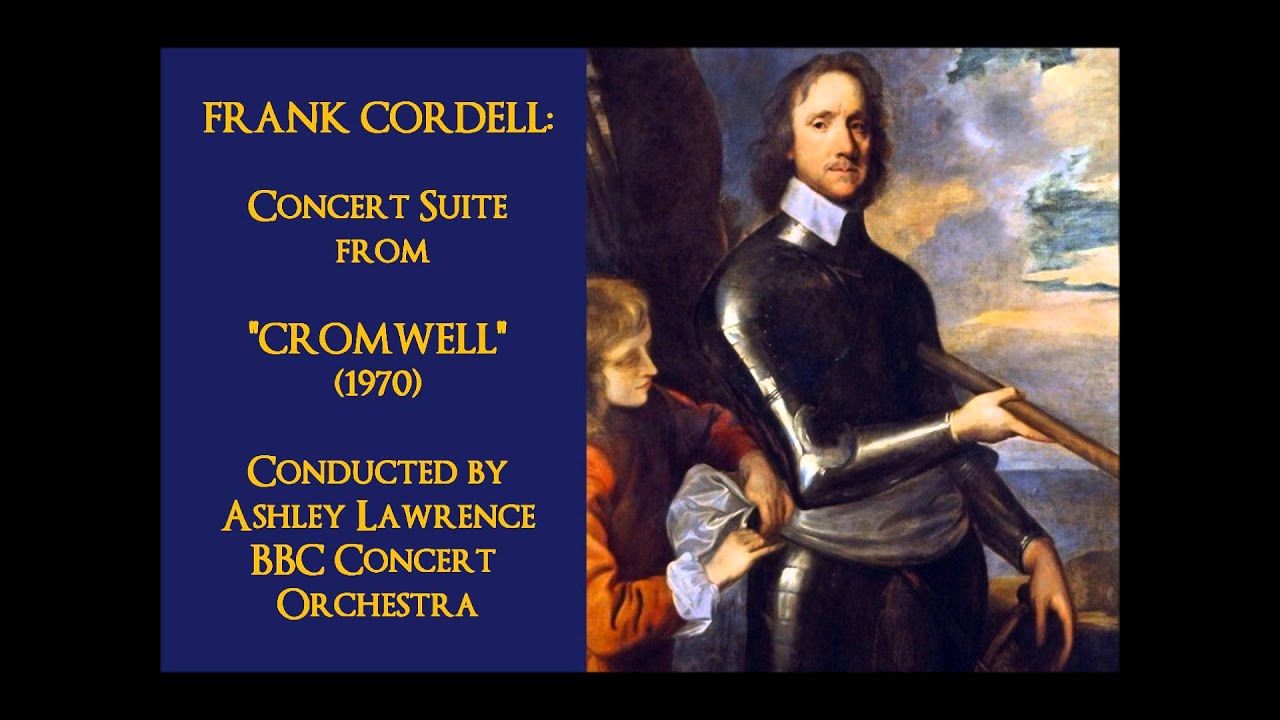 Frank Cordell: Concert Suite from Cromwell (1970)