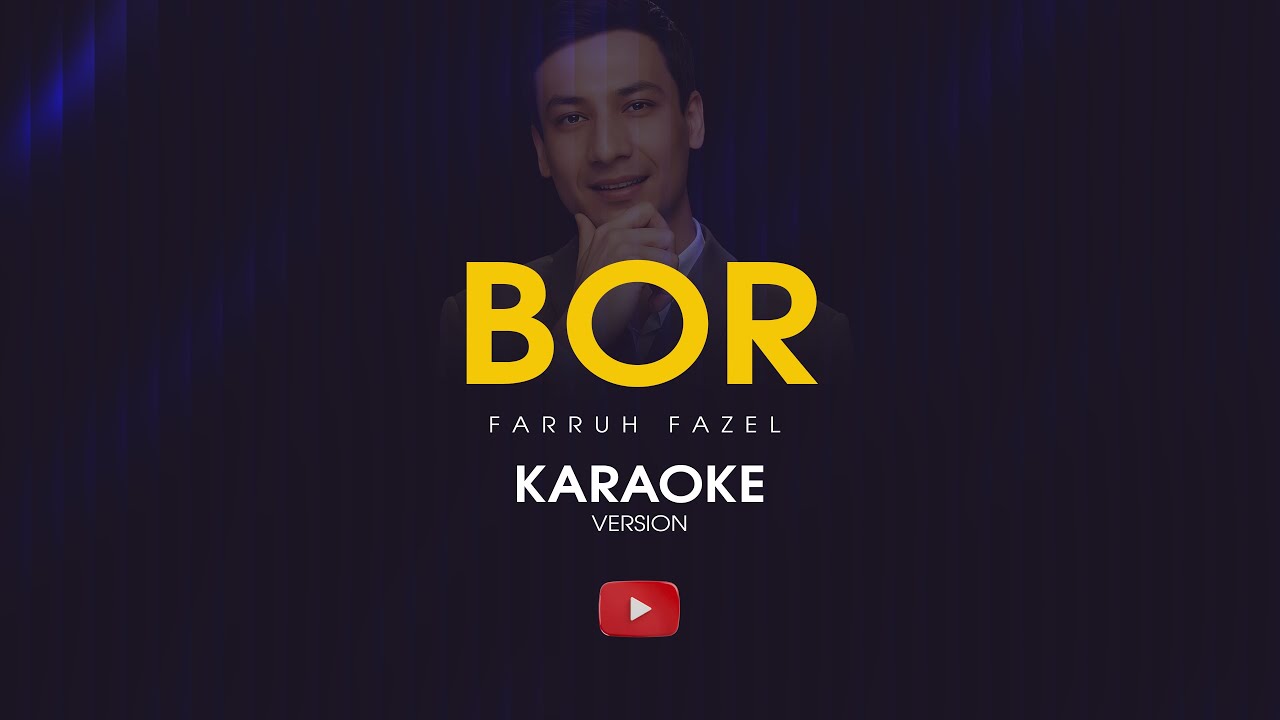 Farruh Fazel - Bor | Фаррух Фазел - Бор | KARAOKE | Minusovka | O‘zbekcha Karaoke
