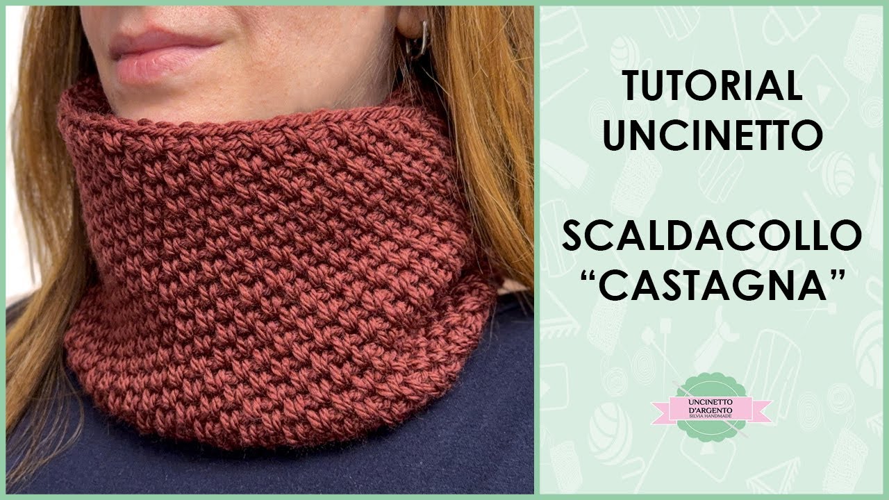 Tutorial scaldacollo uncinetto "Castagna" | variante punto grana di riso | Uncinetto d'Argento