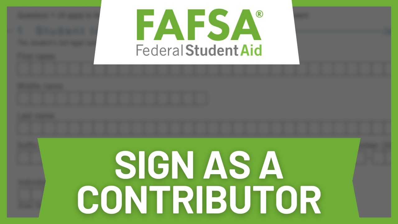 Come firmare il modulo FAFSA come contributore (Guida rapida)