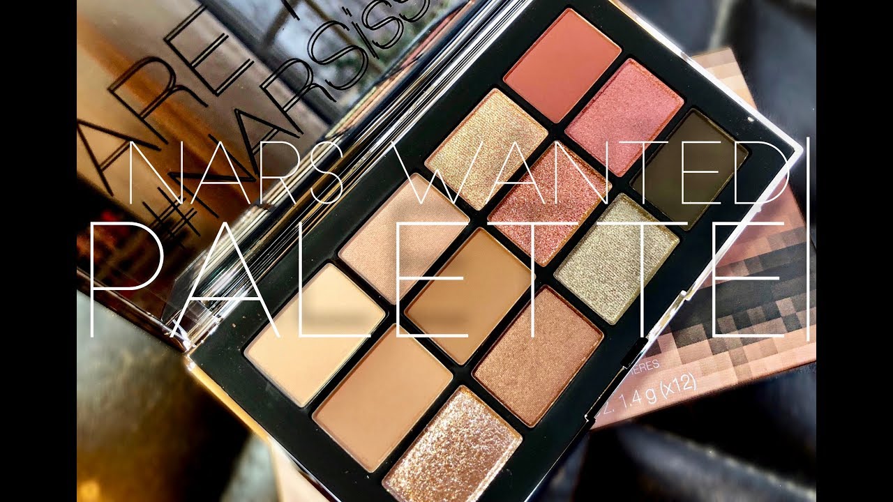 NARS Wanted Palette First Impressions, Swatches & Tutorial