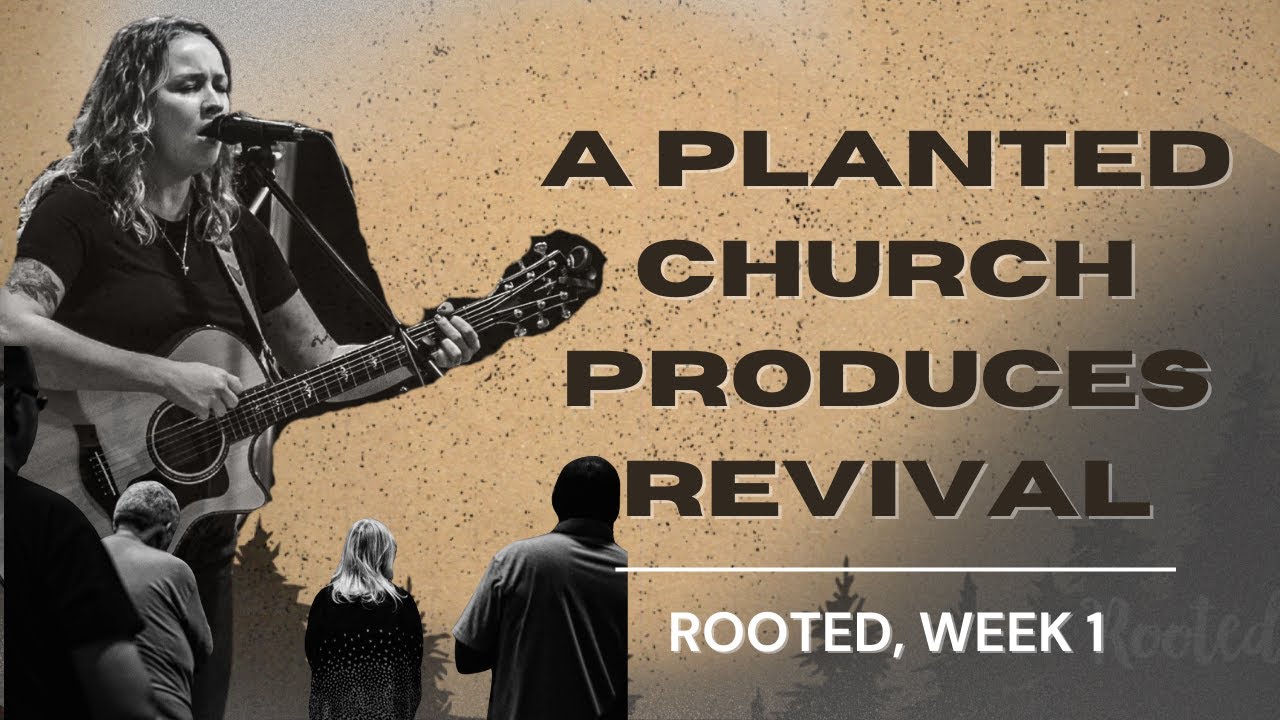 A Planted Church Produces Revival | Branches Worship