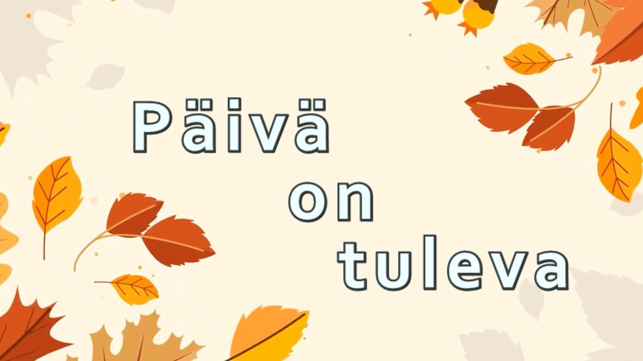 Християнські пісні (фінською) - P&auml;iv&auml; on tuleva