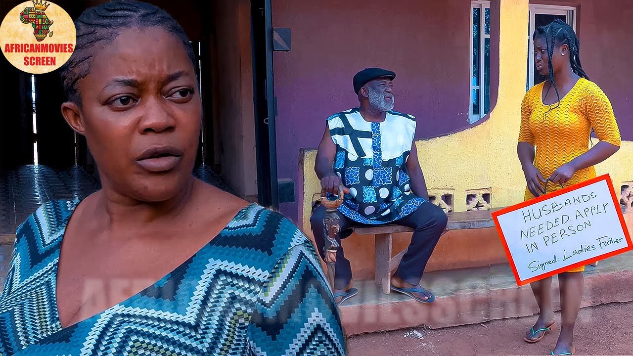This African Movie Of How A Father Sold His Daughter In Marriage Will Shock & Teach U A Lesson 4Life