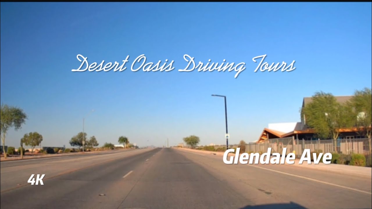 4K Roadscapes | Driving Tour | Phoenix | Glendale Ave