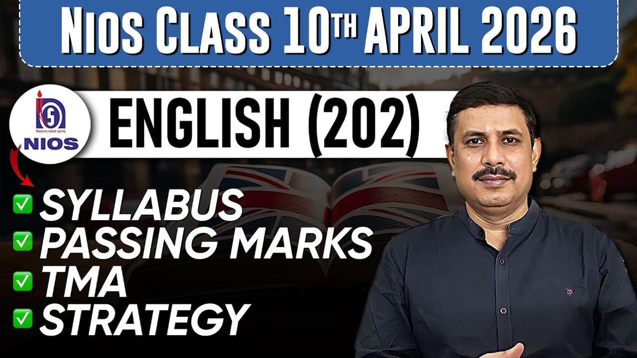 NIOS Class 10 English Syllabus, Passing Marks, TMA, PYQs for April 2026 Public Exam