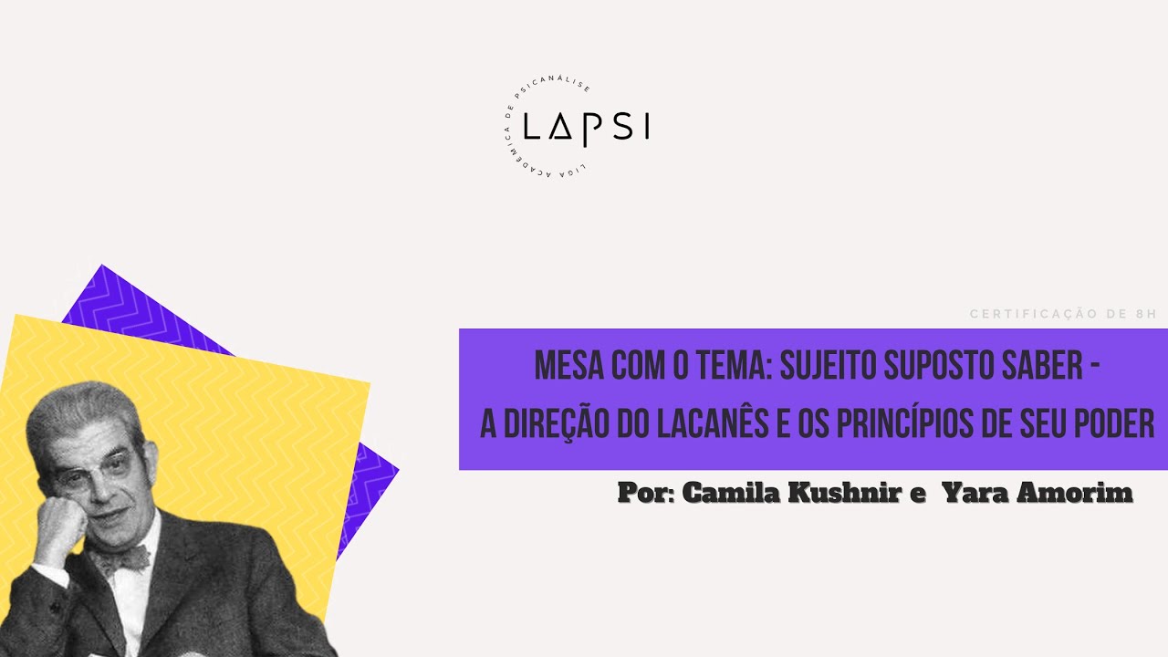 Sujeito suposto saber: a direção do lacanês e os princípios de seu poder