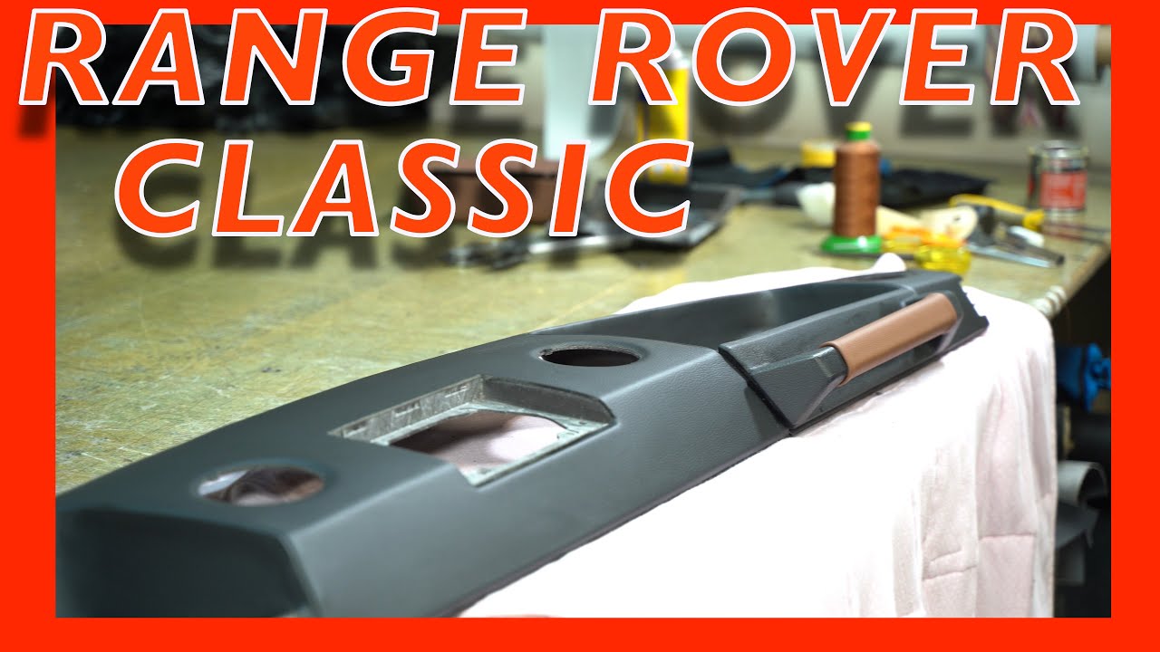 Leathering a Range Rover Classic dashboard.