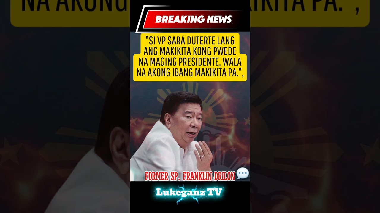 SI VP SARA DUTERTE ANG SUSUNOD NA PANGULO! (F. DRILON) #highlights#news#viral#youtubeshorts#vlog