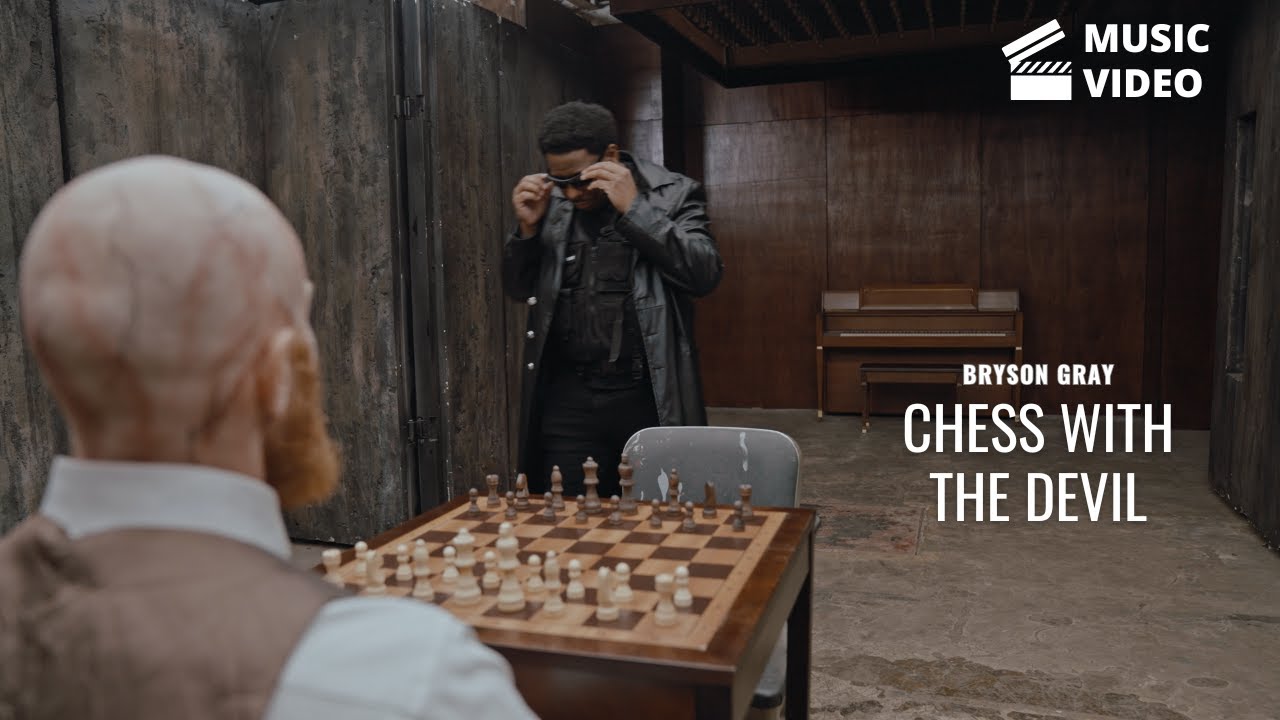 Bryson Gray - Chess With The Devil [Music Video] 1/12