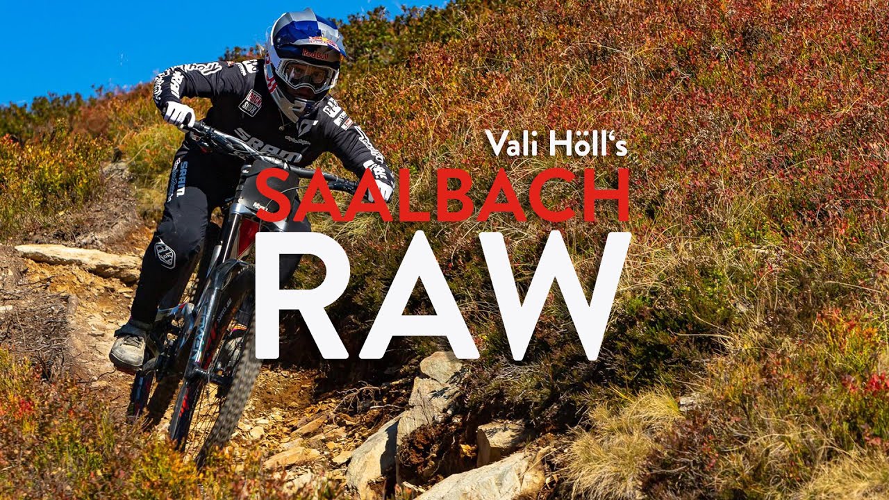 Vali Höll's Saalbach RAW