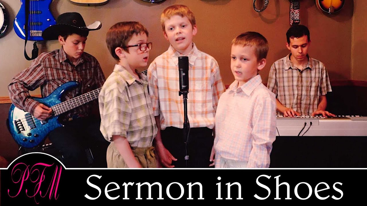 Sermon in Shoes - PFM Boys