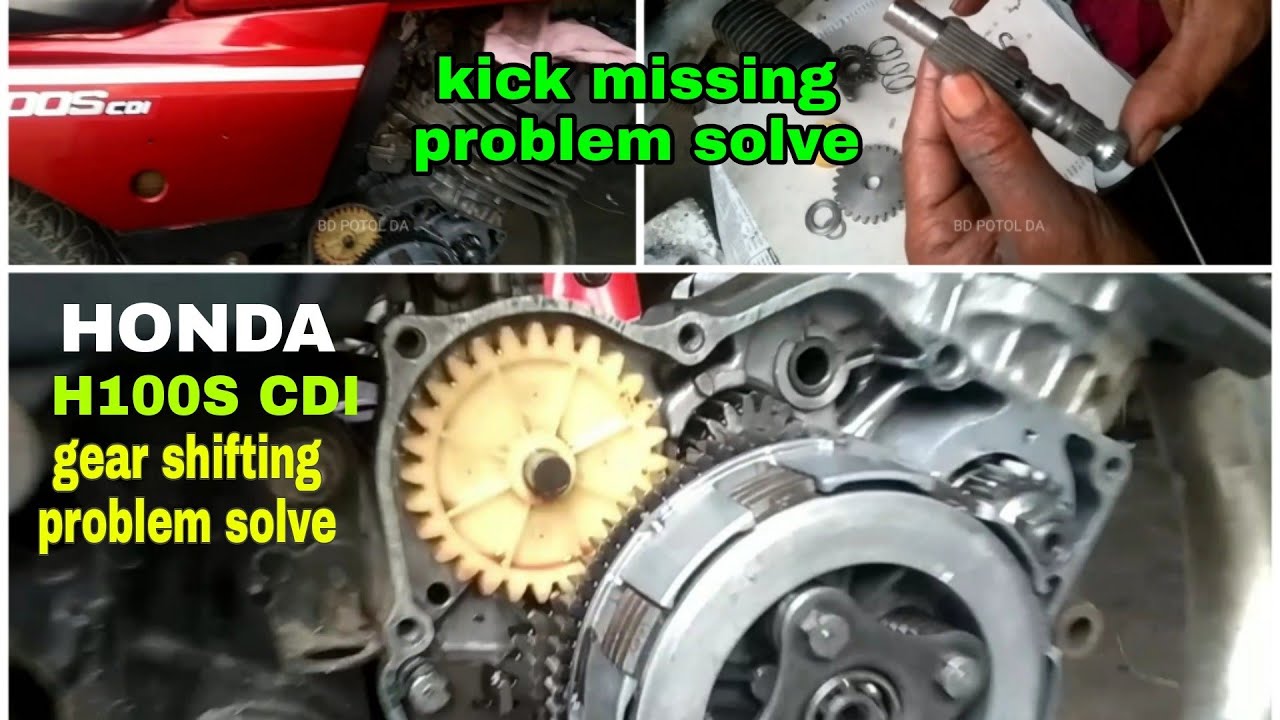 Honda CDI bike gear shifting problem and kick missing problem solve