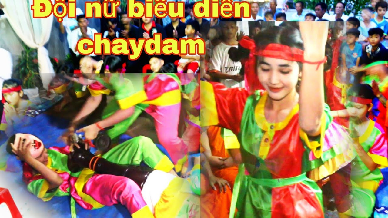 Tiết mục biểu diễn Đội chaydam nữ _ c&uacute;ng tổ robamyak _  Đội kru sam nang