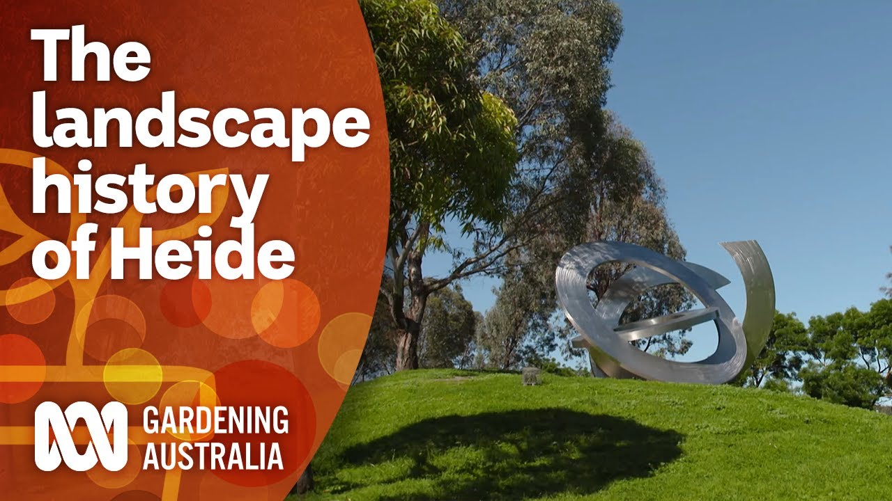 Exploring the landscape history of Heide Museum of Modern Art | Garden Design | Gardening Australia