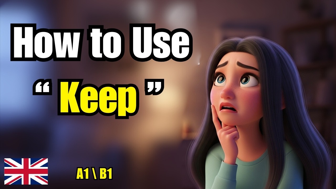 How to Use KEEP in English | English Speaking Practice  | Daily Conversations | تعلم الإنجليزية