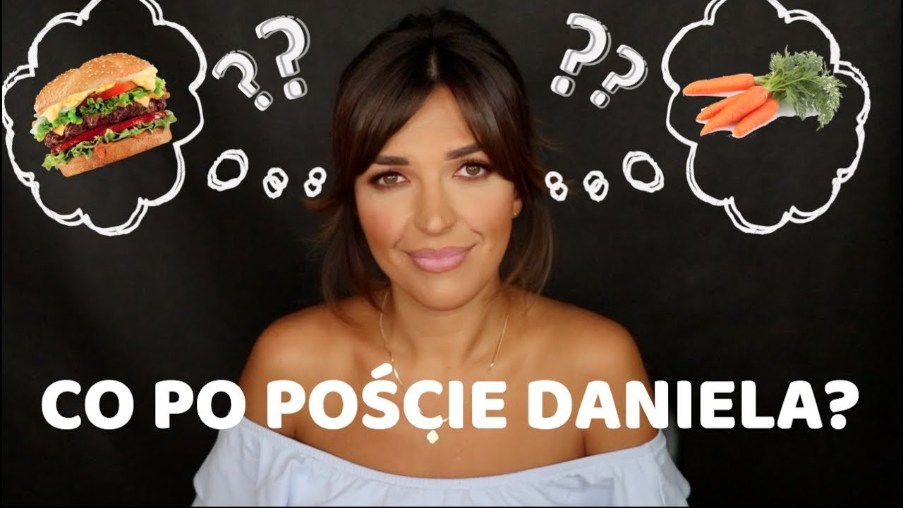 Dla Ducha i Ciała | Żywienie po poście Daniela | Wychodzenie z postu Daniela | Post dr Dąbrowskiej