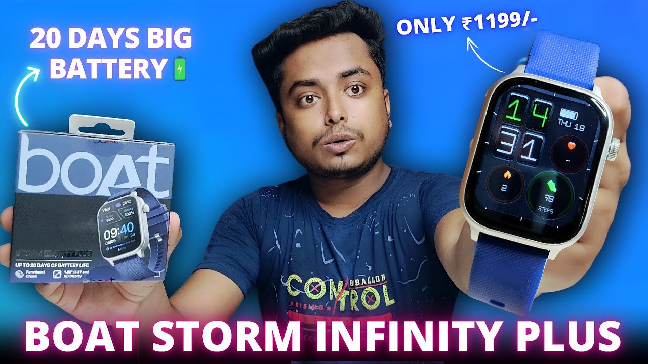 boAt Storm Infinity Plus Smartwatch - 20 Days BIG Battery🔋Only ₹1199🔥|| Boat Storm Infinity Plus