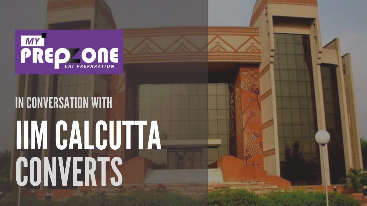 How to get into IIM Calcutta | CAT Preparation Strategy | Tips & Tricks by CAT 2020 Toppers