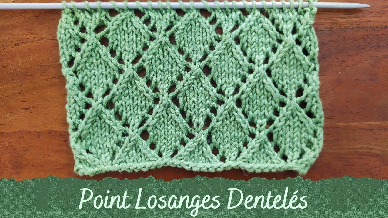 POINT AU TRICOT - Point Losanges Dentelés