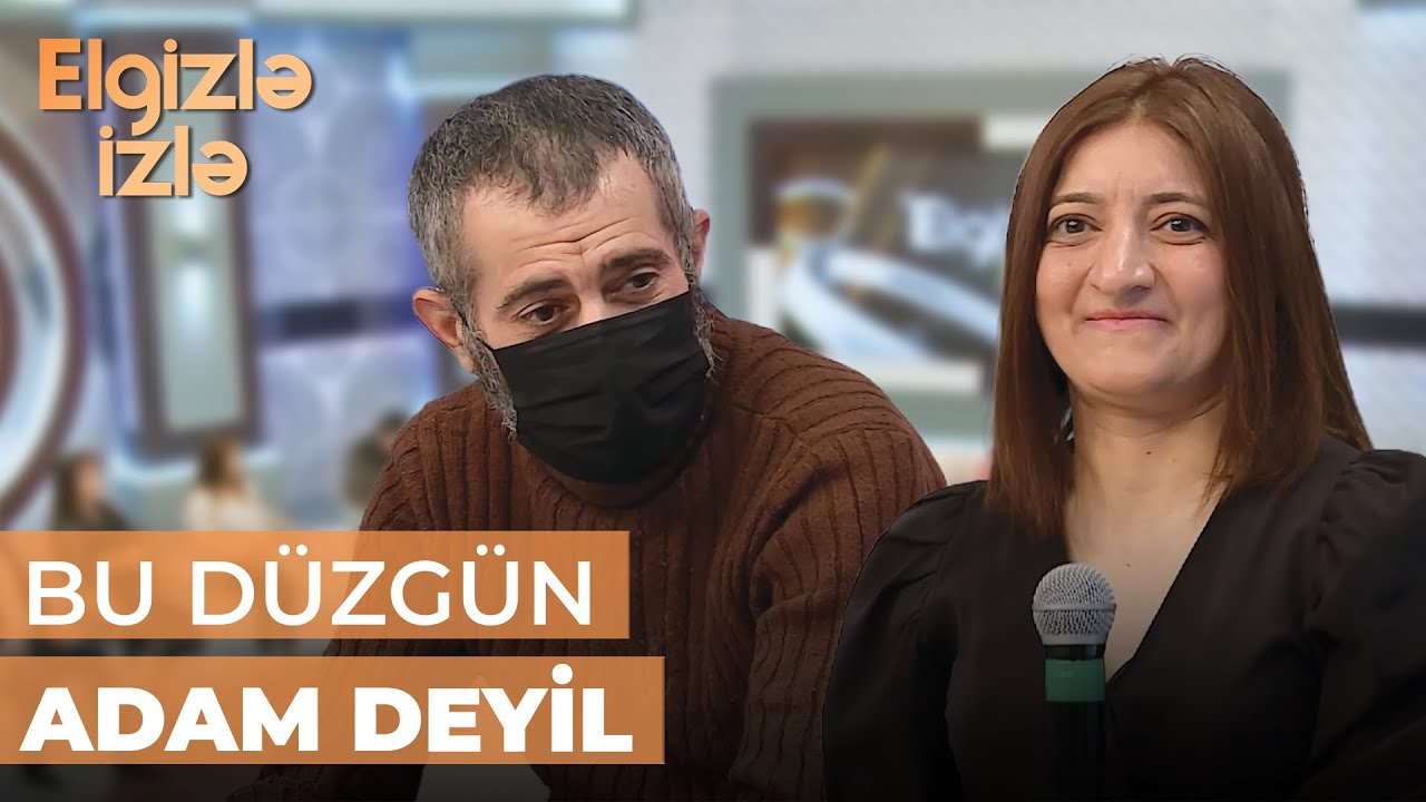 Elgizlə izlə | Elgiz Lətifəyə talib çıxan şəxsi studiyadan göndərdi | Get!