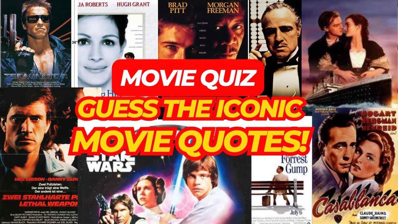 Guess the Iconic Movie Quotes Quiz!