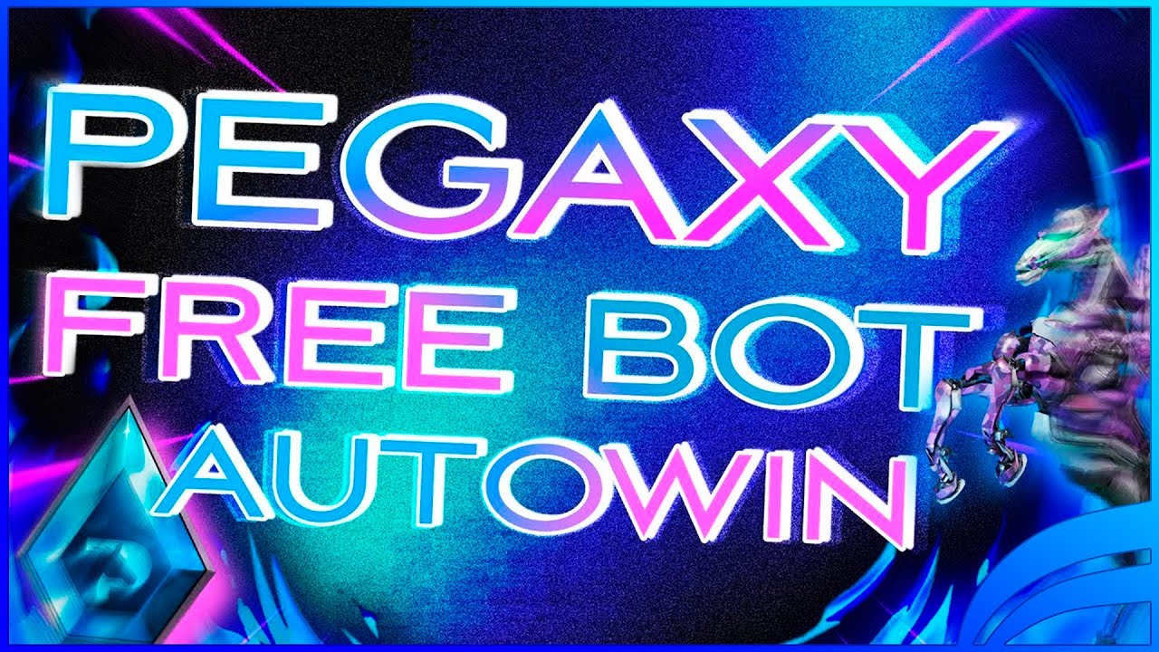 PEGAXY BOT | PEGAXY NFT BOT | AutoWin | AutoFarm | Free Farming Bot | Working 2022