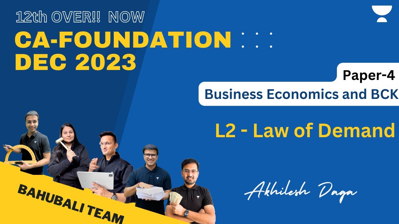 L2 | Law of Demand | Dec 23 | Akhilesh Daga
