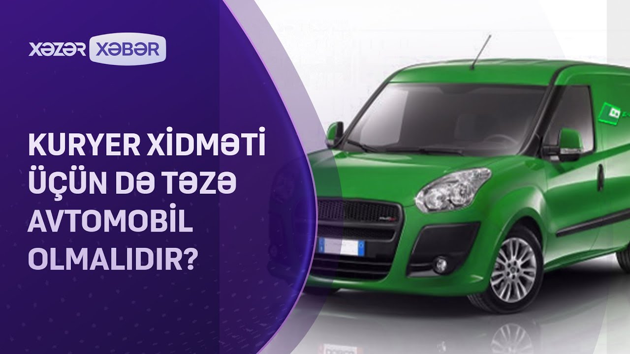 Kuryer xidməti üçün də ili təzə avtomobil olmalıdır?