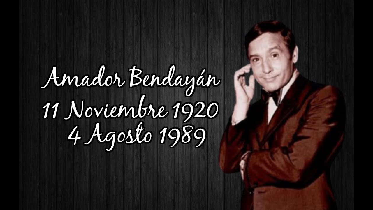 &dagger; Recordando a Amador Benday&aacute;n
