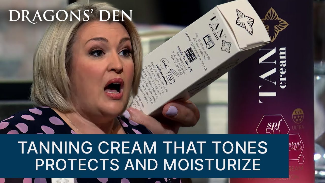 A Tanning Cream That Doubles As Skin Care?! | Dragons' Den