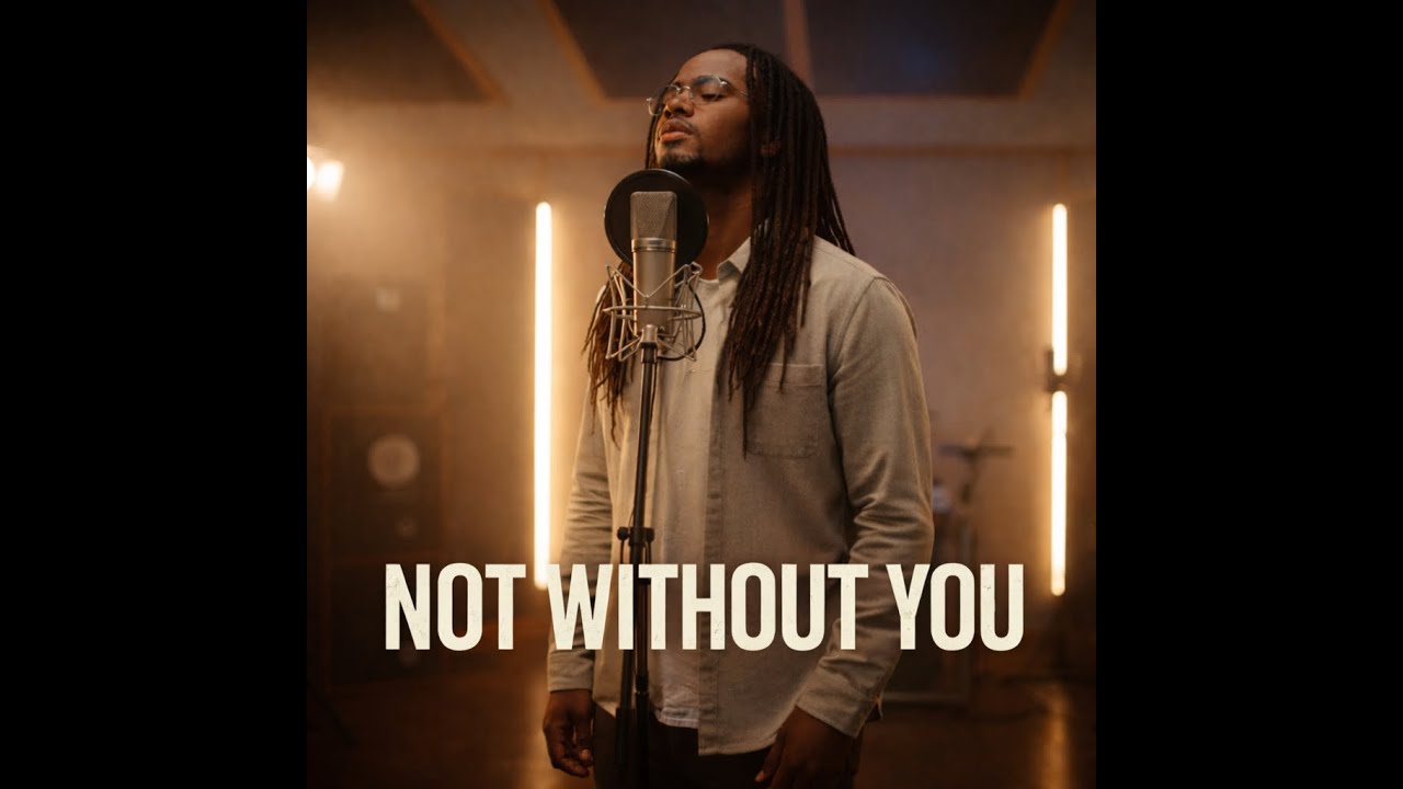 NOT WITHOUT YOU