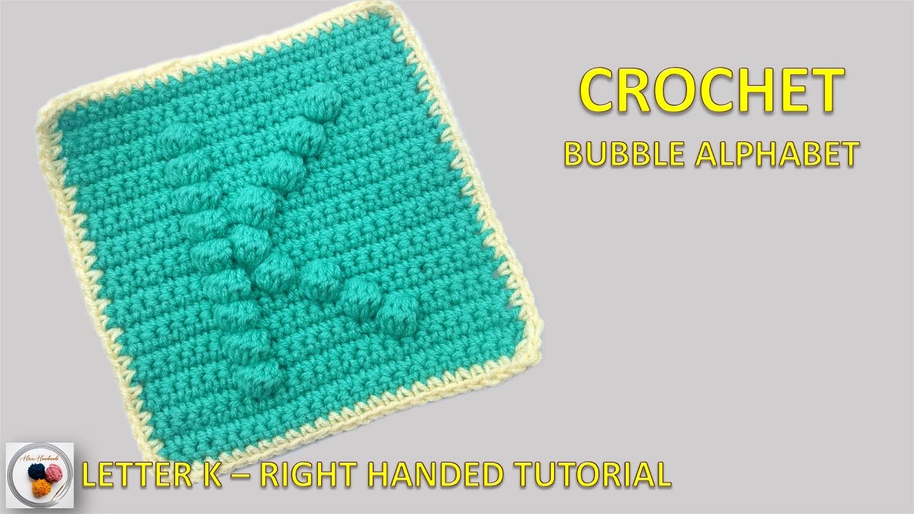 Right-Handed Crochet Letter K Tutorial | Easy Bubble Alphabet Pattern for Beginners