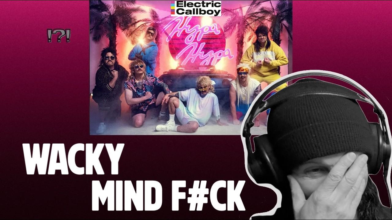 ANYTHING’s possible with ELECTRIC CALLBOY !! | ‘Hypa Hypa’ FIRST reaction