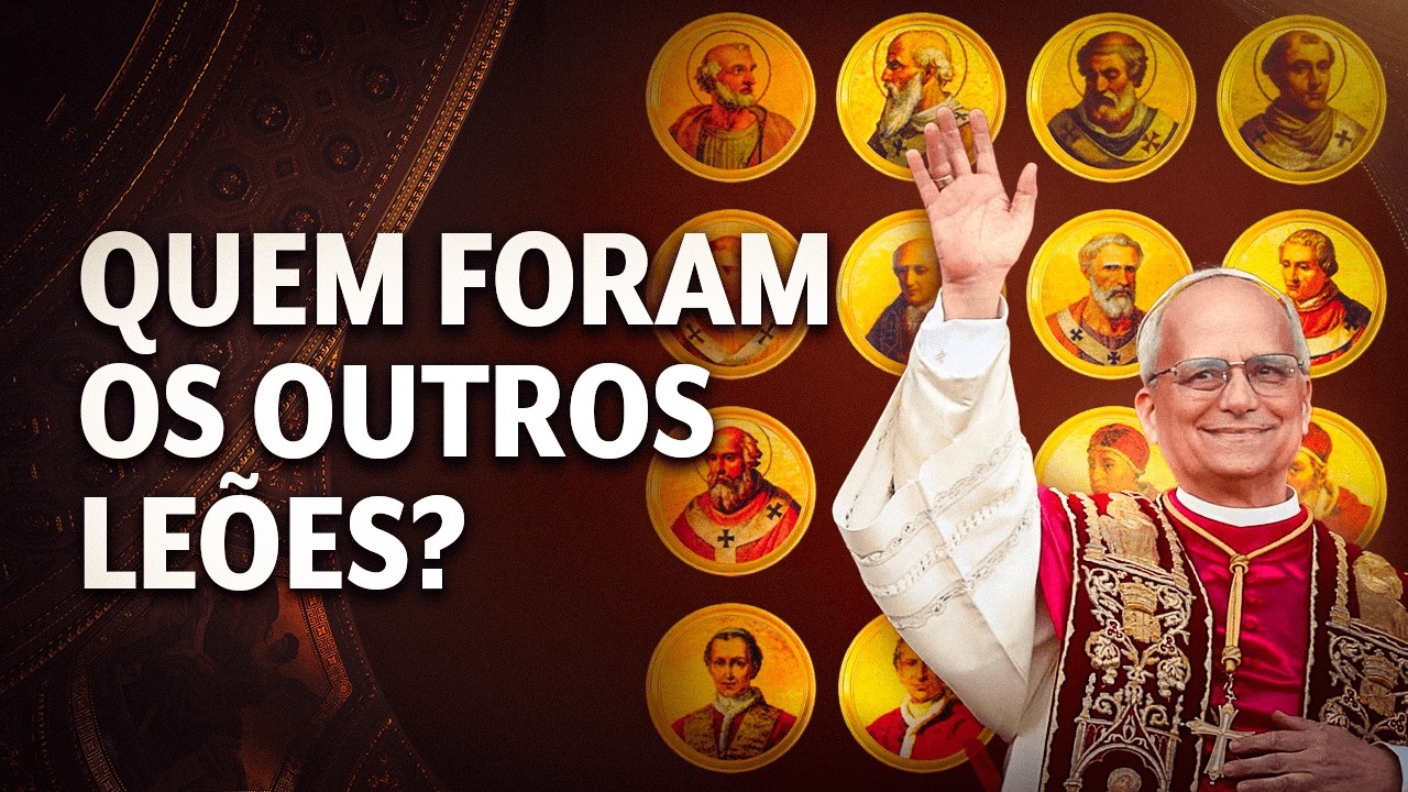 Leão XIV e a História dos Papas Leões