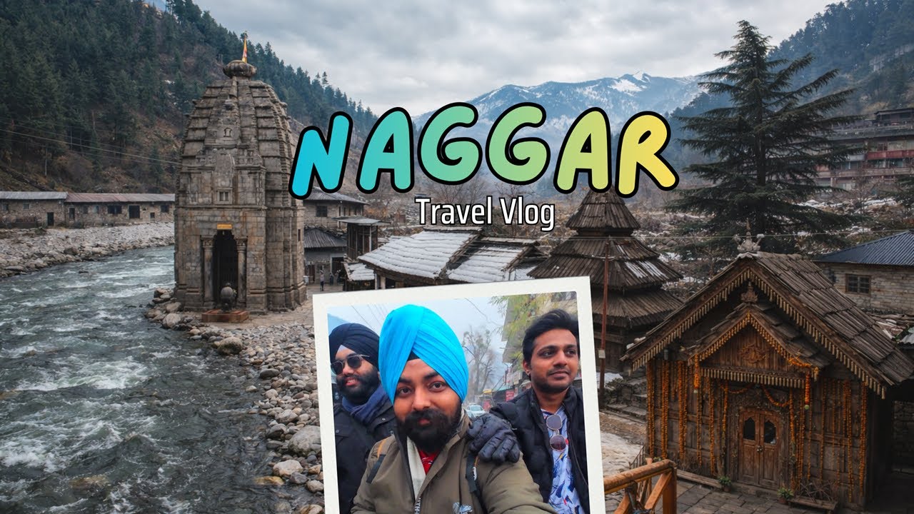 NAGGAR Himachal Pradesh, India😍🇮🇳 | Learn English With Travel Vlog