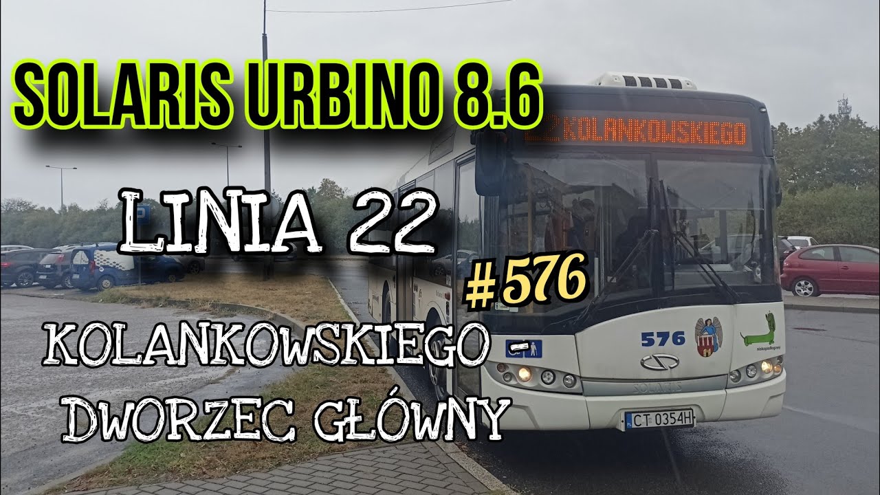 MZK Toruń | Solaris Urbino 8.6 #576 | Linia 22 | Kolankowskiego - Dworzec Główny