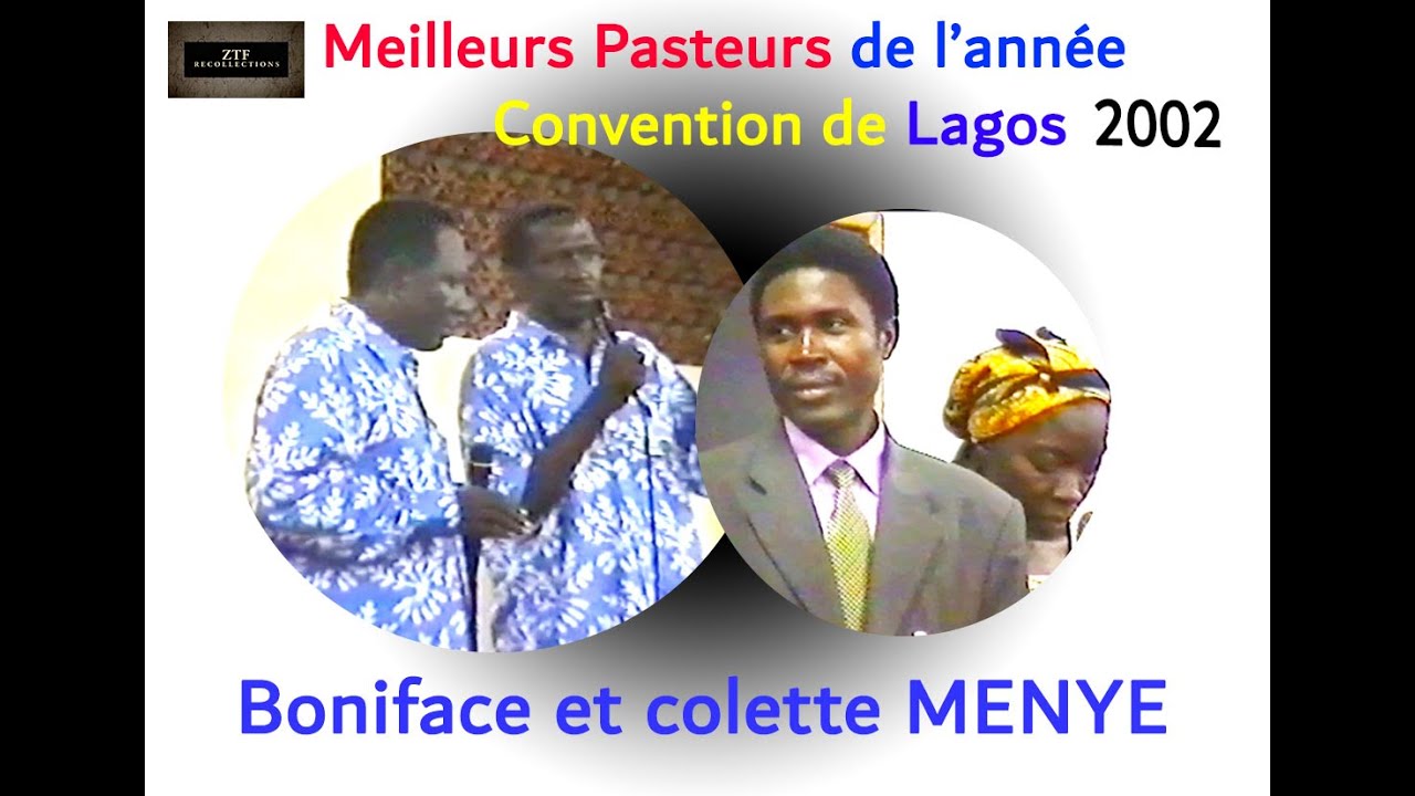 ZTF : BONIFACE ET COLETTE MENYE, MEILLEURS PASTEURS DE L'ANNEE 2002