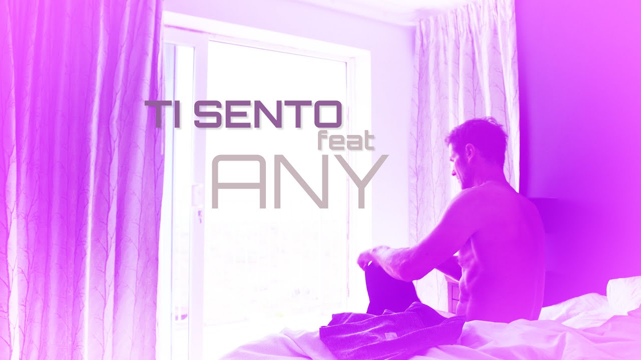 Ti Sento ( Matia Bazar ) feat ANY producion Ron Keeman