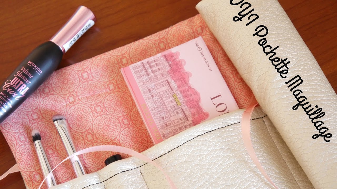 DIY Pochette Maquillage