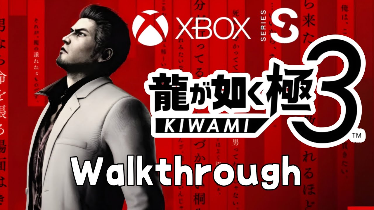 YAKUZA KIWAMI 3 | 2026 | DUB JP | Chapters 6 - 8 | XBOX SERIES S