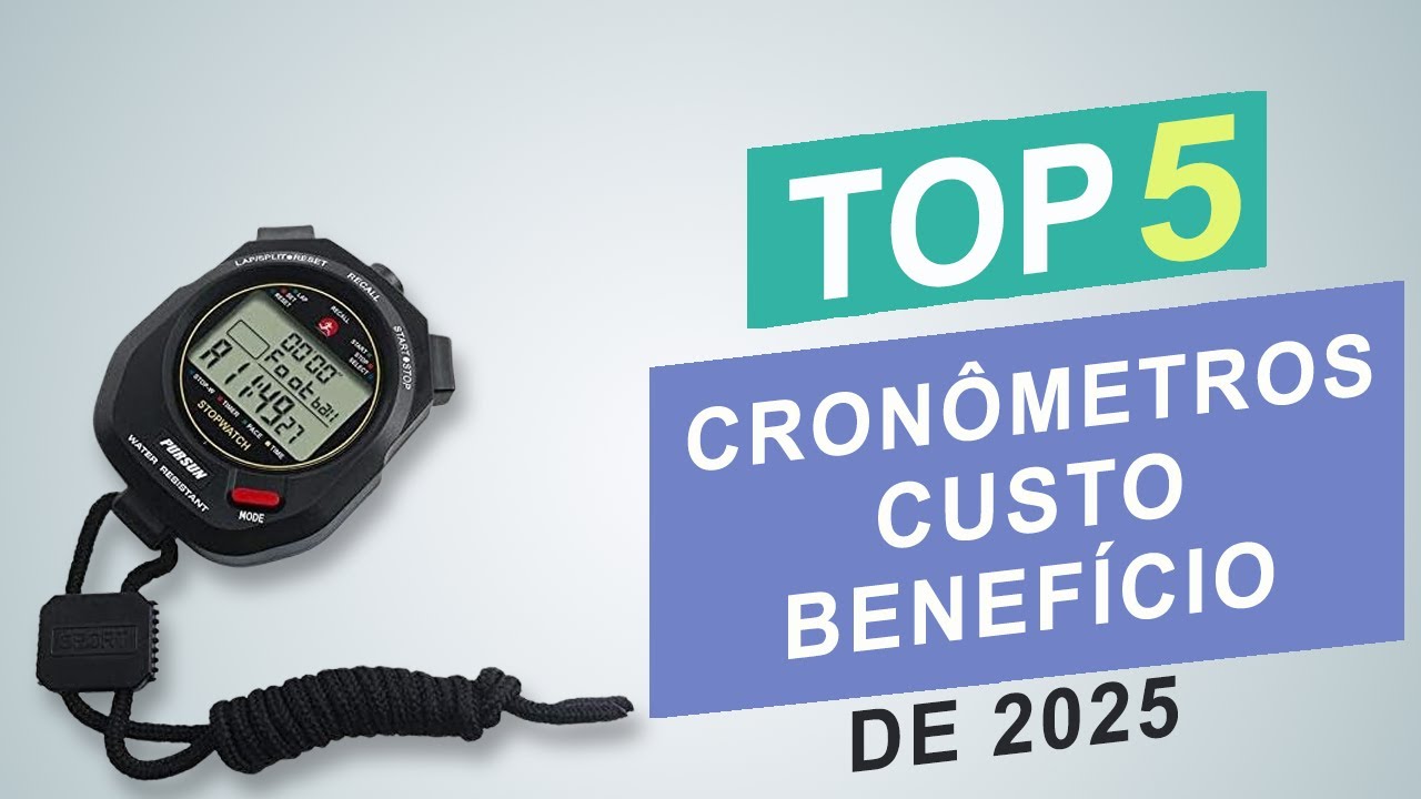 Top 5 Melhores Cronômetros Custo Benefício em 2025