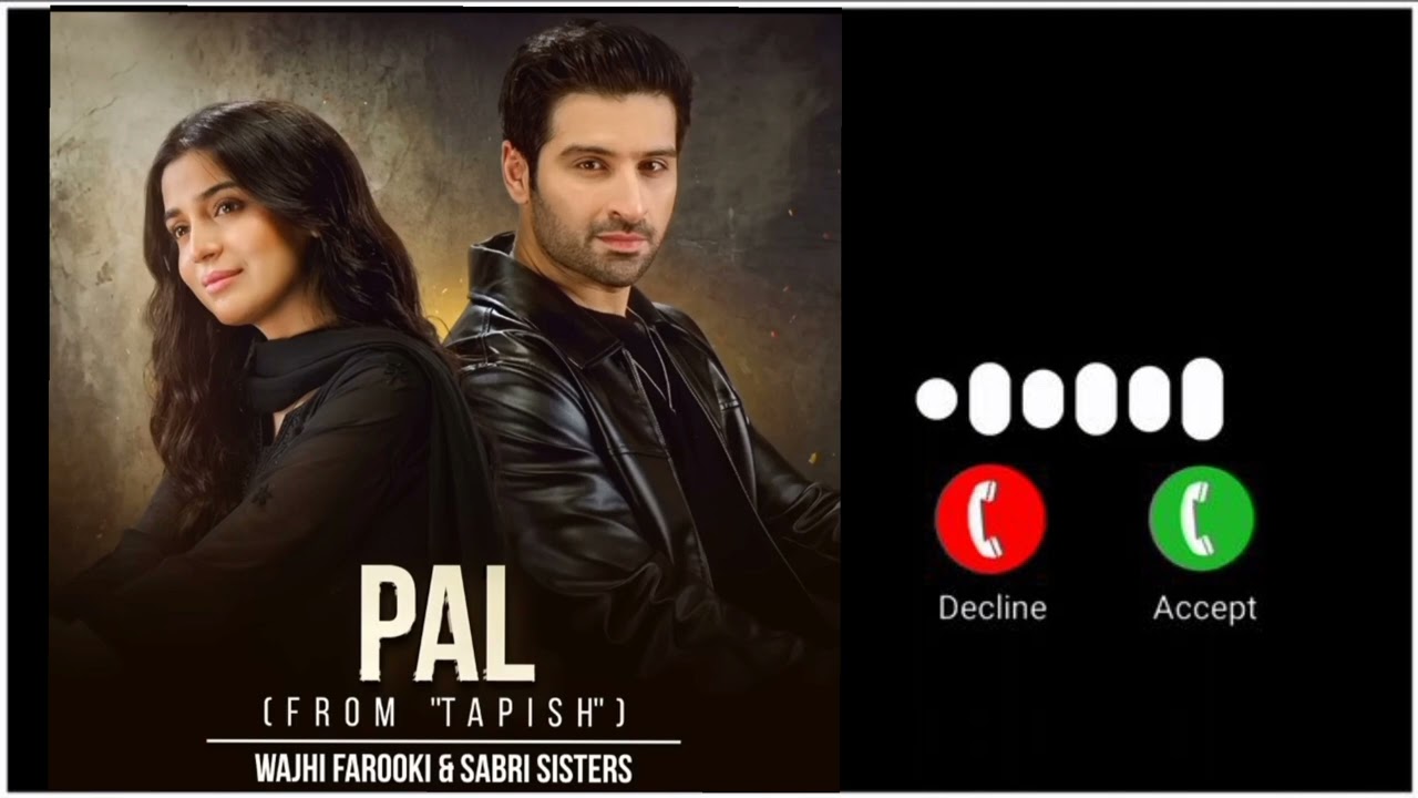 Tapish OST Ringtone I Tapish Drama I Wajhi Farooki & Sabri Sisters I Pal Tapish Song 